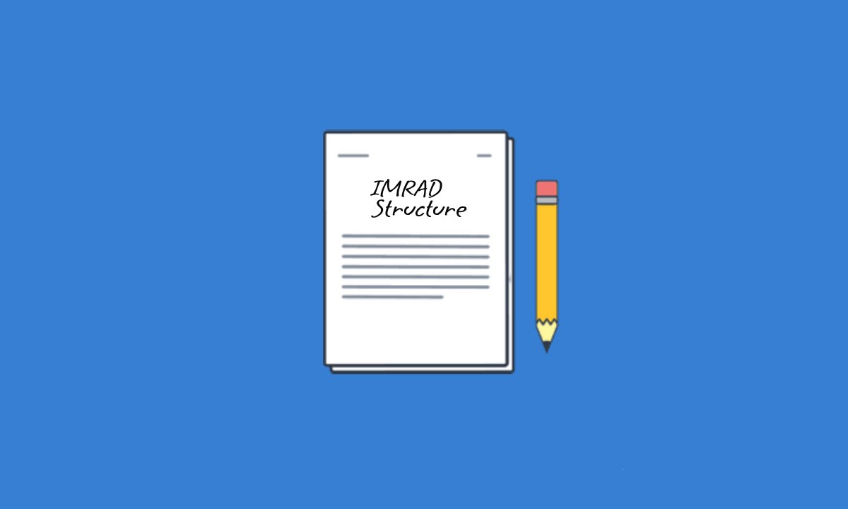 IMRAD: Format, Purpose and Structure Example